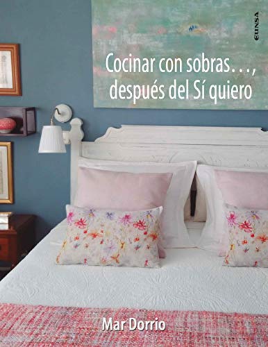 Portada de Cocinar con sobras… después del sí quiero